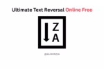 Ultimate Text Reversal Online Free 2025