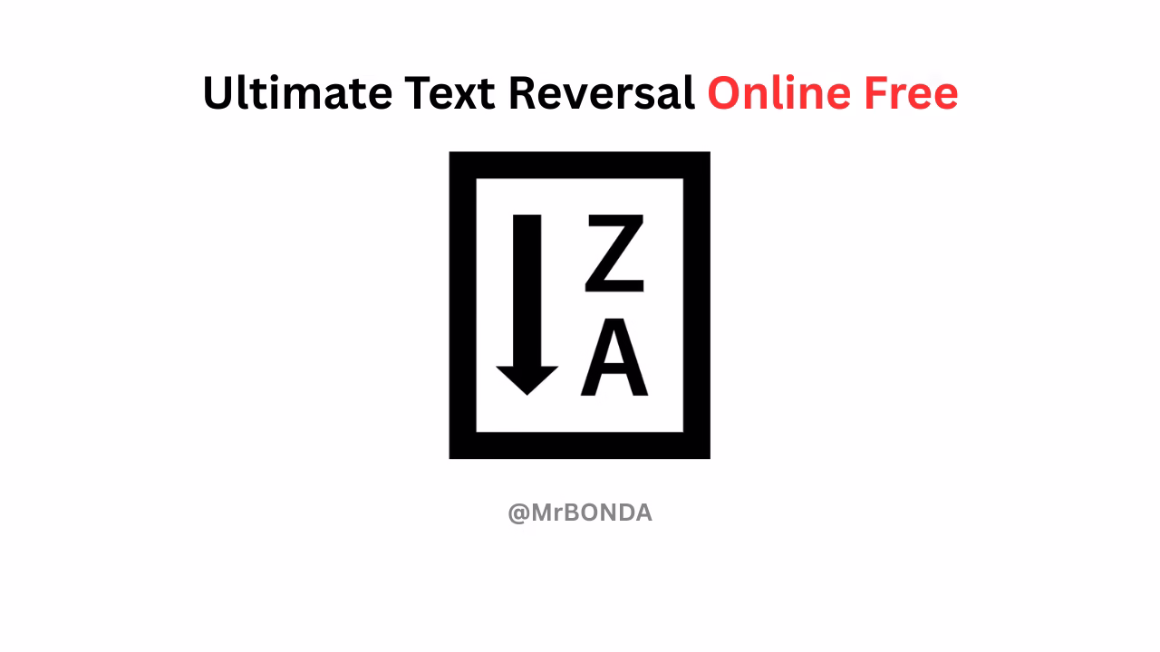 Ultimate Text Reversal Online Free 2025